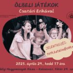 Ölbeli játékok Csatári Erikával