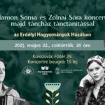 Salamon Soma és Zolnai Sára koncertje, majd táncház tánctanítással