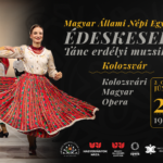 Édeskeserű - A Magyar Állami Népi Együttes fellépése Kolozsváron