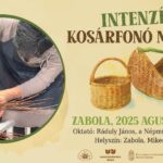 Intenzív kosárfonó műhely Zabolán