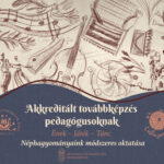 Ének – Játék – Tánc / Akkreditált továbbképzés pedagógusoknak