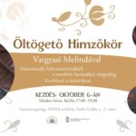 Öltögető hímzőkör Vargyasi Melindával