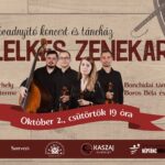 Évadnyitó koncert és táncház a Lelkes zenekarral