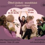 Ölbeli játékok - mondókázó Csatári Erikával