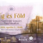 Ég és Föld - Nagyböjti koncert a Nagyvárad-Réti Református Templomban