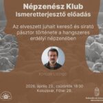 Népzenész klub  - Könczei Csoongor ismeretterjesztő előadása